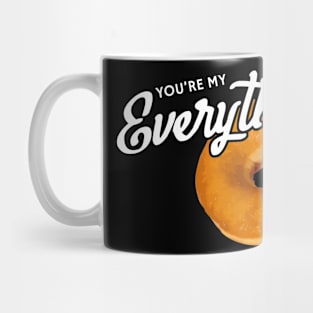 You're My Everything Bagel - Cute Baking Lovers Mug